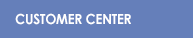 CUSTOMER CENTER